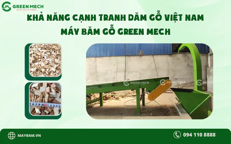 Khả năng cạnh tranh dăm gỗ Việt Nam trên thị trường quốc tế